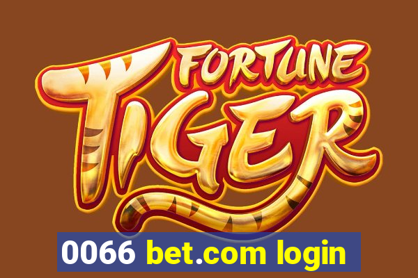 0066 bet.com login